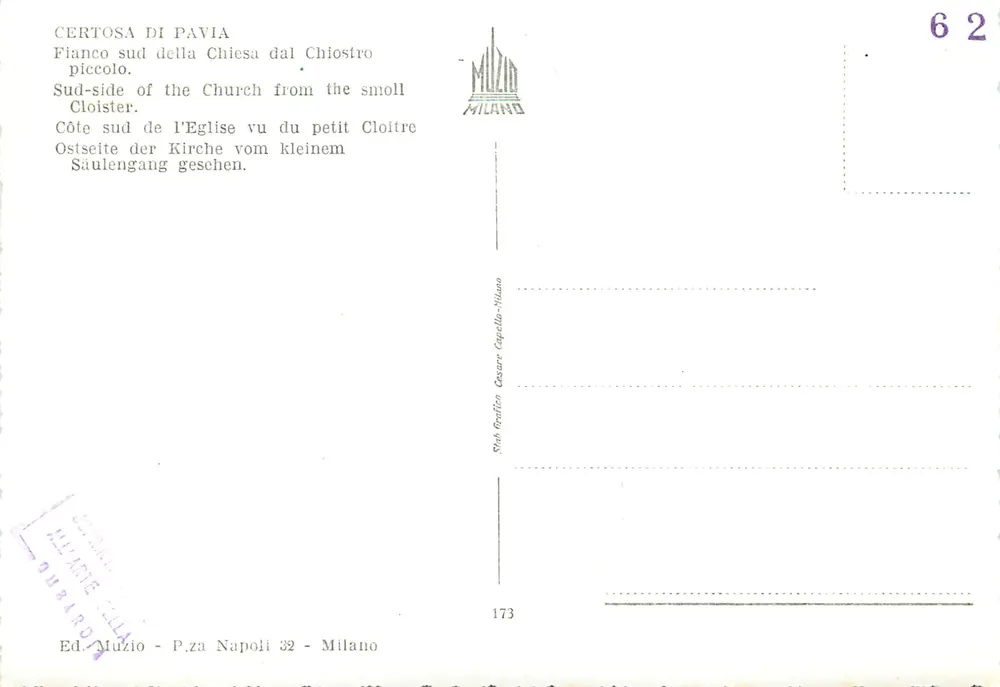 Certosa di Pavia — Ansicht der Südseite der Kirche vom kleinen Klausurgebäude — Ed. Muzio, Serie 173 - Rückseite