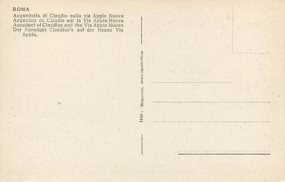 Roma — Acquedotto di Claudio sulla via Appia Nuova — Éditeur : César Capello, n° 1936 - Verso