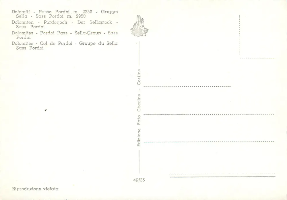 Passo Pordoi — Col de Pordoi — Gruppo Sella — Edizione Cortina 49/35 - Verso