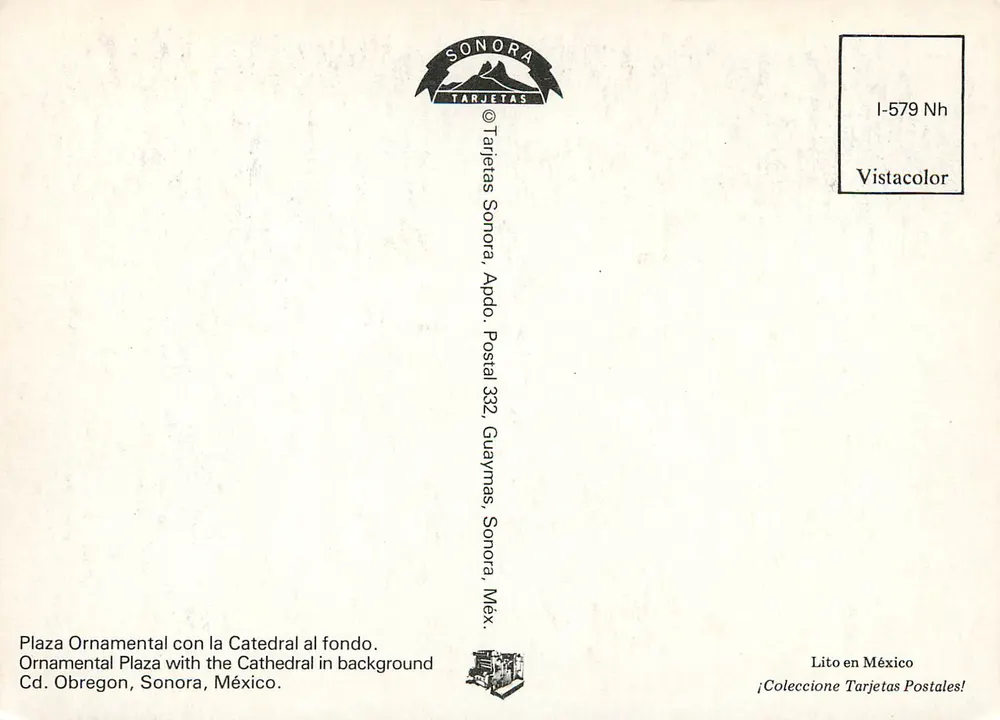 CD. OBREGON — Ornamentale Plaza mit der Kathedrale im Hintergrund — Tarjetas Sonora, Nr. I-579 Nh - Rückseite