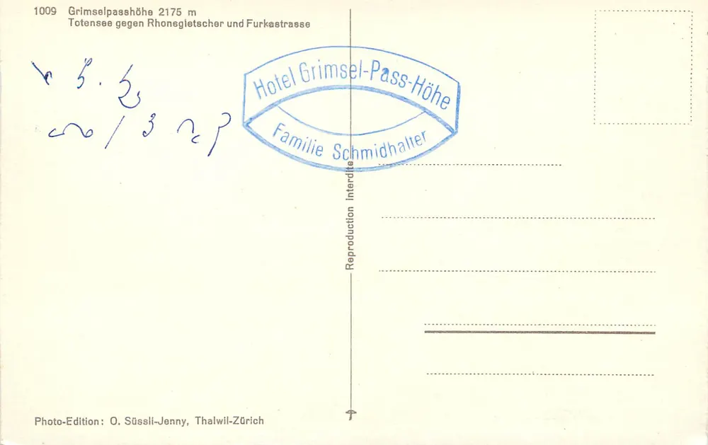 GrimseLPasshöhe — Totensee, Rhonegletscher und Furkastasse — Photo-Edition O. Süssli-Jenny, Thalwil-Zürich - Rückseite