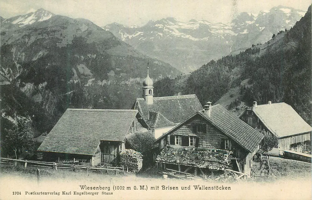 Wiesenberge (1002 m ü.M.) — mit Brisen und Wallenstöcken — Postkartenverlag Karl Engelberger Stans - Vorderseite