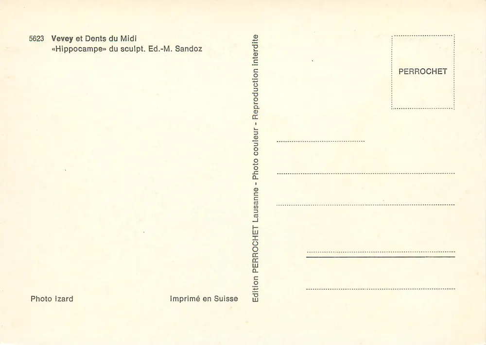Vevey und Dents du Midi — « Hippocampe » des Bildhauers. Verlag — M. Sandoz — Nr. 5623 - Rückseite