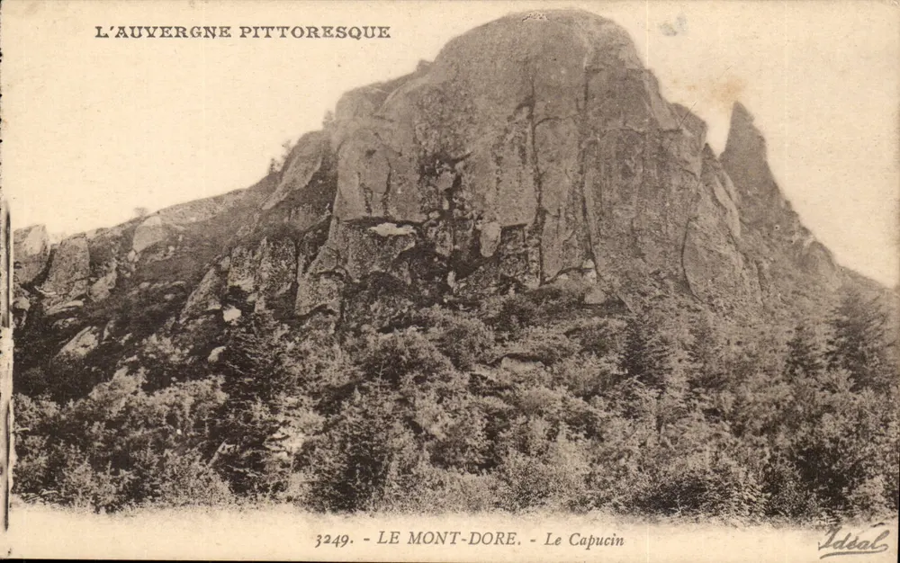 Mont-Dore — O Capucino — A Auvergne pitoresca — Editor Ideal, n° 3249 - Frente