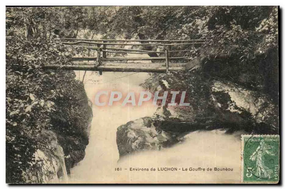 Arredores de LUCHON — O Abismo de Bounéau — editor 161 - Frente