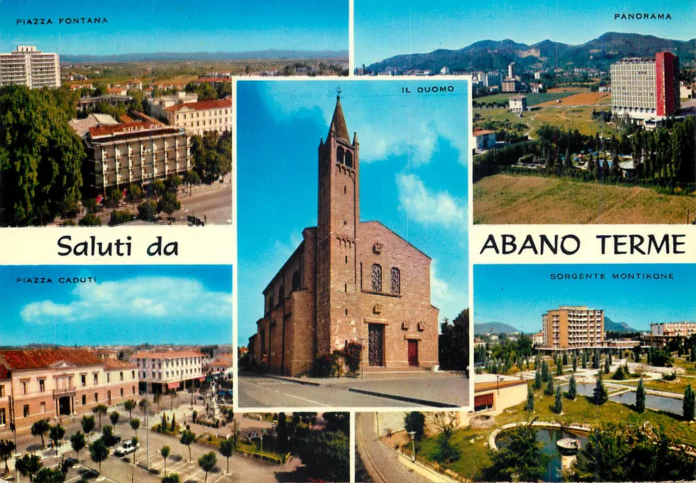 Abano Terme — Panorama, Piazza Fontana, Il Duomo, Piazza Caduti, Sorgente Montirone — Ed. Ris. A.B.A - Frente