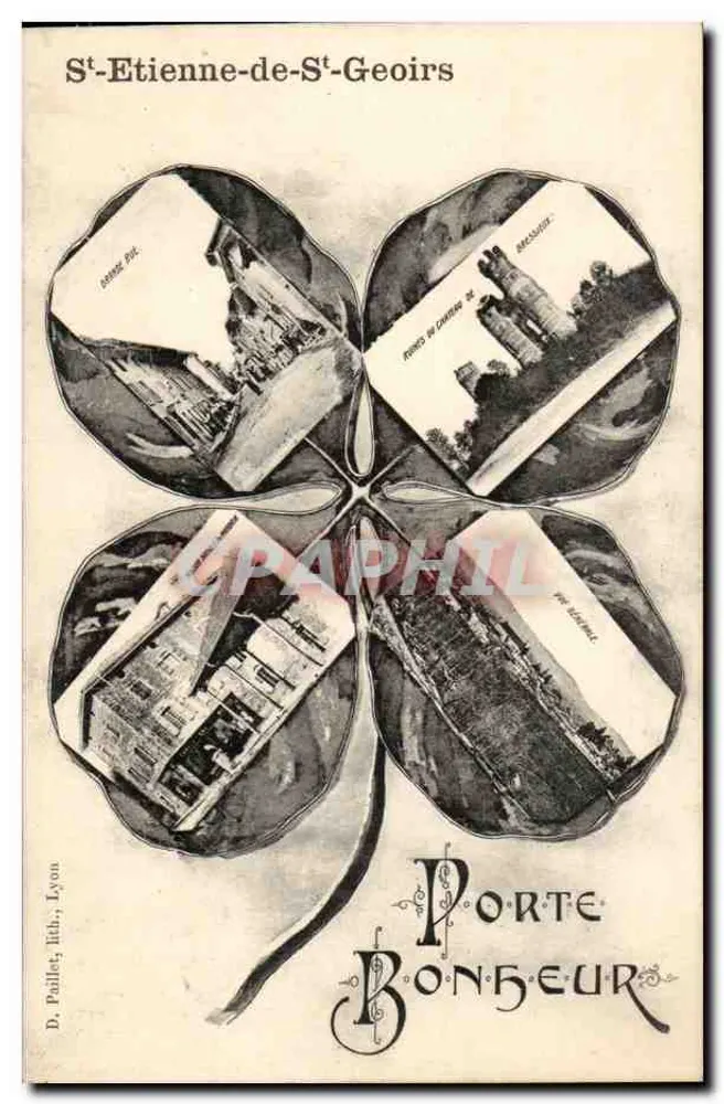 St-Etienne-de-St-Geoirs — Porte Bonheur — D. Paillet, Lib., Lyon - Vorderseite
