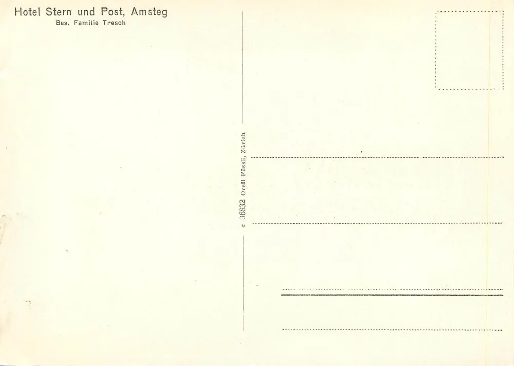 Hotel Stern & Post — Amsteg, Füssli, Zürich — Verlag Orell Füssli, Nr. 36832 - Rückseite