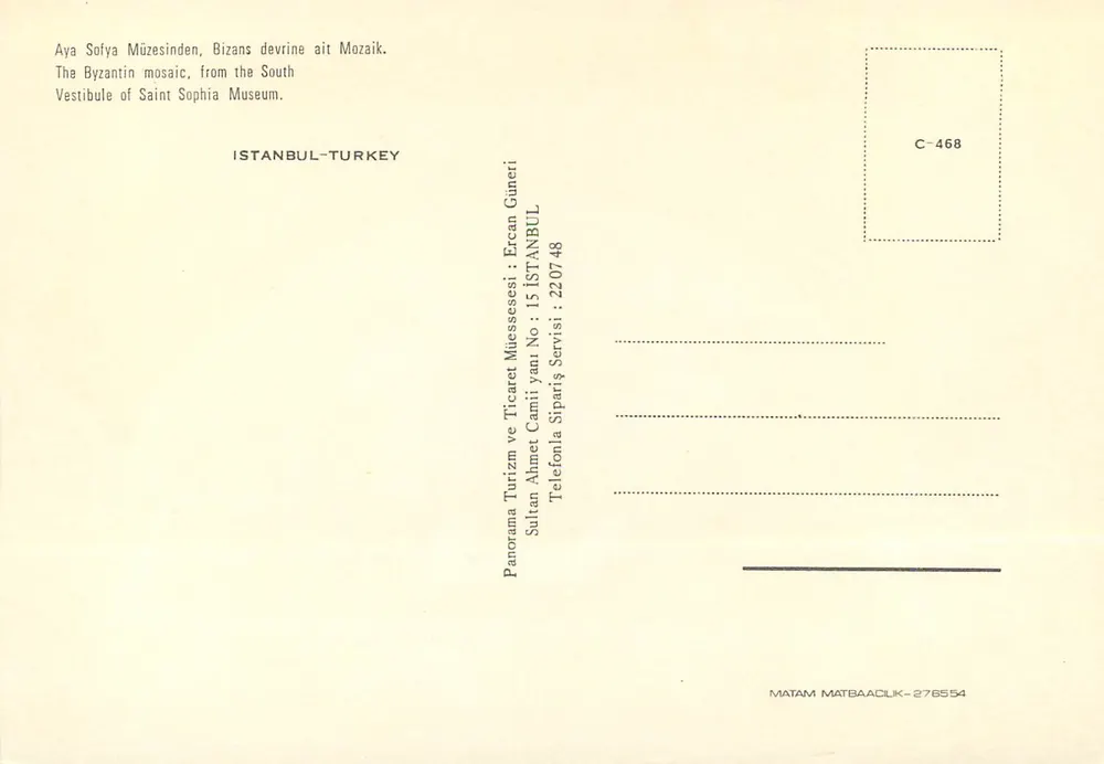 Byzantinische Mosaik — Vestibül der Hagia Sophia — Verlag Ercan Güneti, n° C-468 - Rückseite