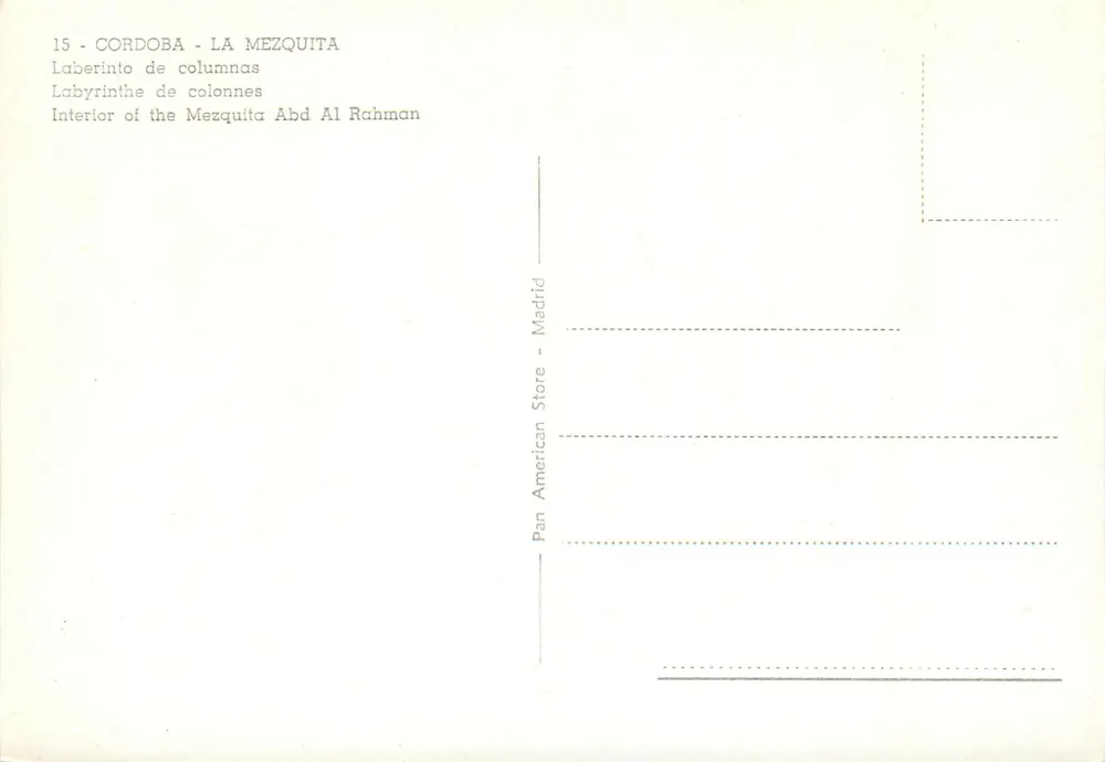Cordoue - Die Moschee — Labyrinth der Säulen — Pan American Store, Madrid - Rückseite