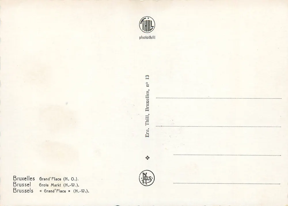 Bruxelas - Grand'Place (N.O.) — Ern. Thill, Bruxelas, n° 13 - Verso
