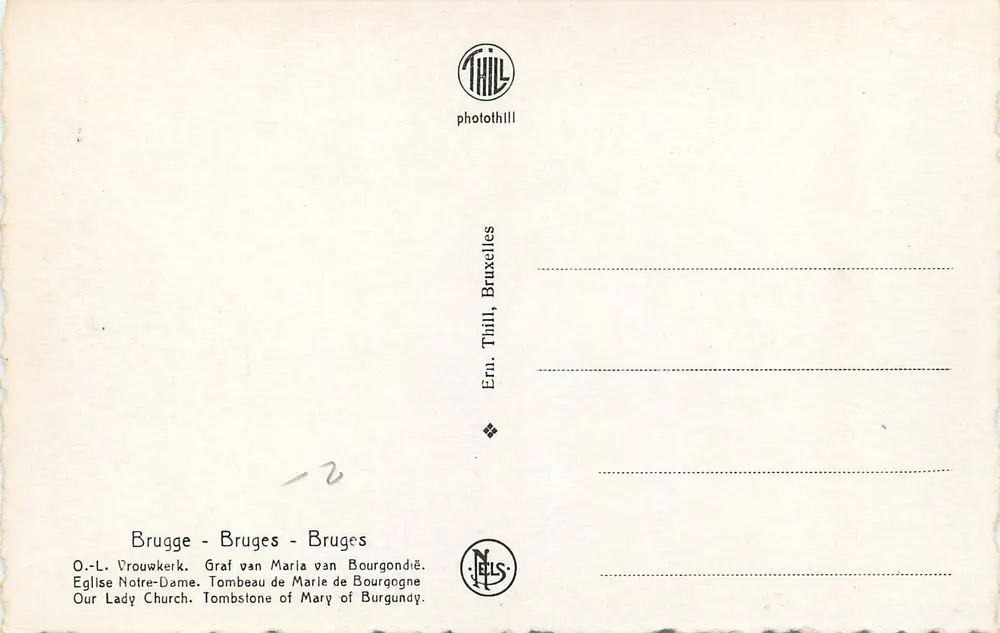Grab von Marie von Burgund — Kirche Notre-Dame, Brügge — Verlag Ern. Thill, Brüssel, Nr. 2 - Rückseite
