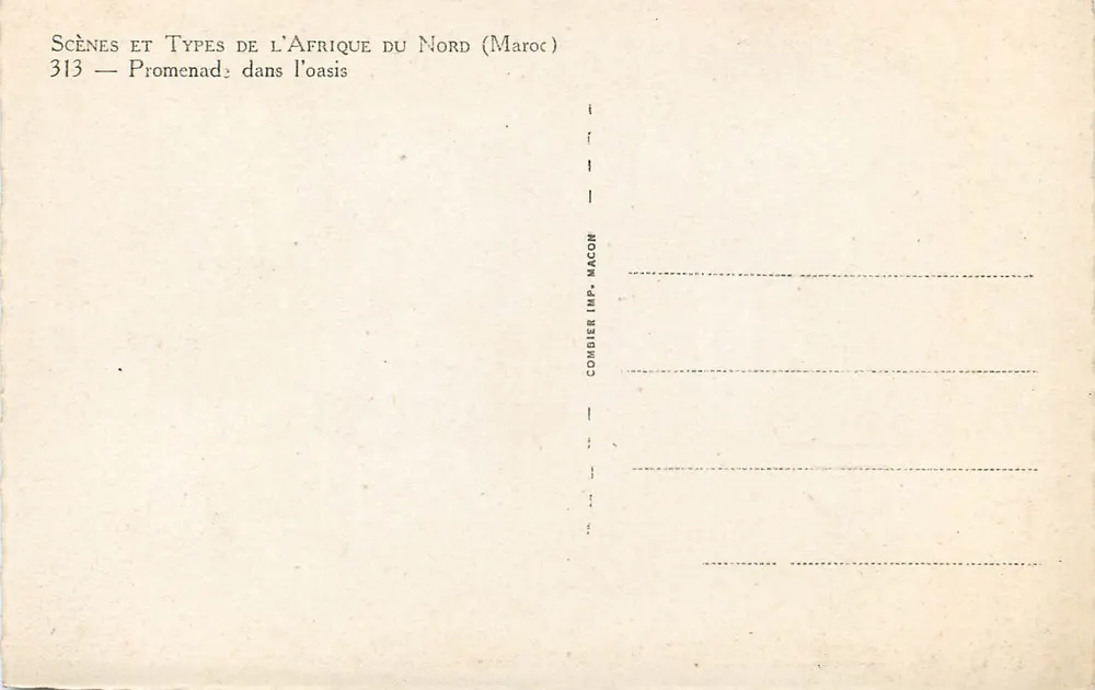 Promenade dans l'oasis — Scènes et Types de l'Afrique du Nord (Maroc) — Combier Imp. Macon - Verso