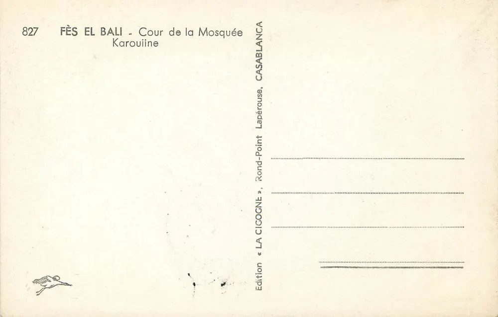Fès El Bali — Pátio da Mesquita Karouïne — Edição « La Cigogne » - Verso