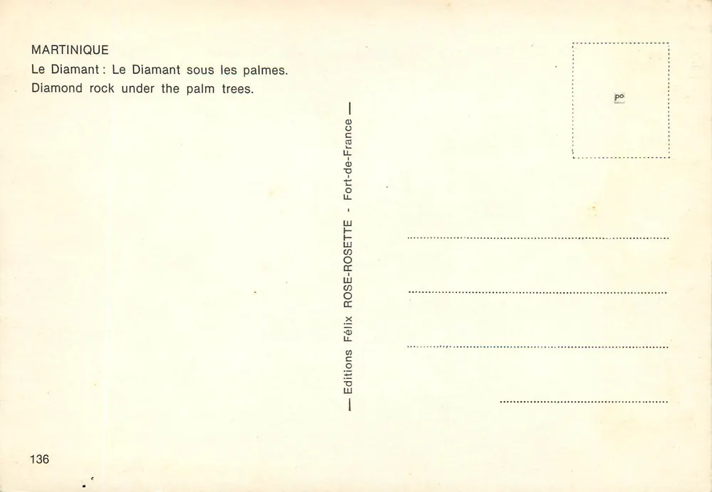 Martinique — Le Diamant sous les palmes — Éditions Félix ROSE-ROSETTE, n°136 - Verso