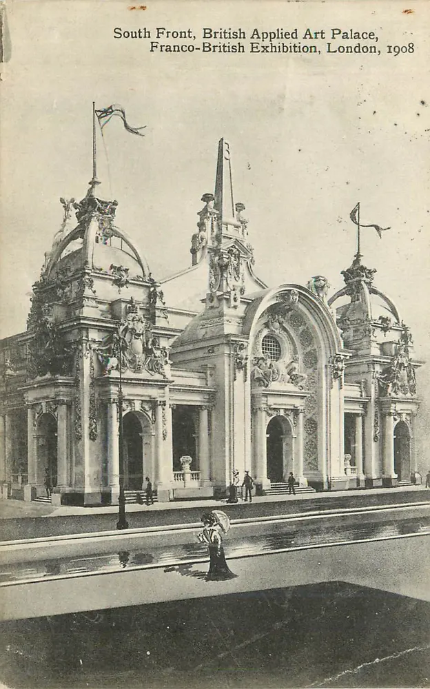 Frontal Sur, British Applied Art Palace — Exposición Franco-Británica, Londres, 1908 — Serie Valentine's - Anverso