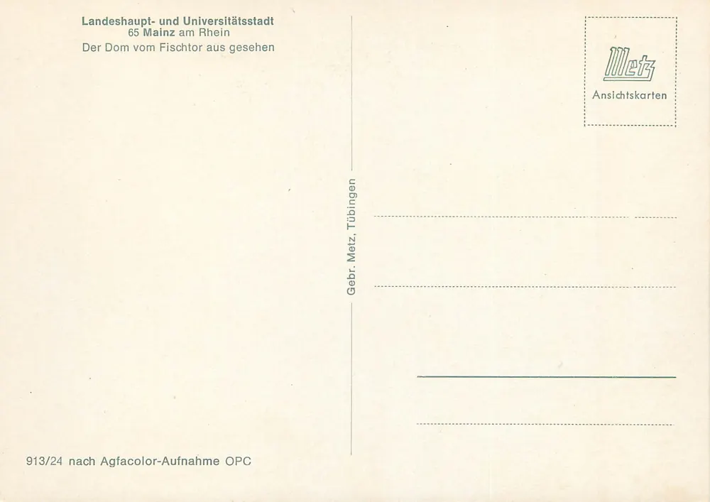 Sint-Maartenskerk van Mainz — uitzicht vanaf het poortje Fischtor — uitgave Gebr. Metz, Tübingen, nr. 913/24 - Achterkant