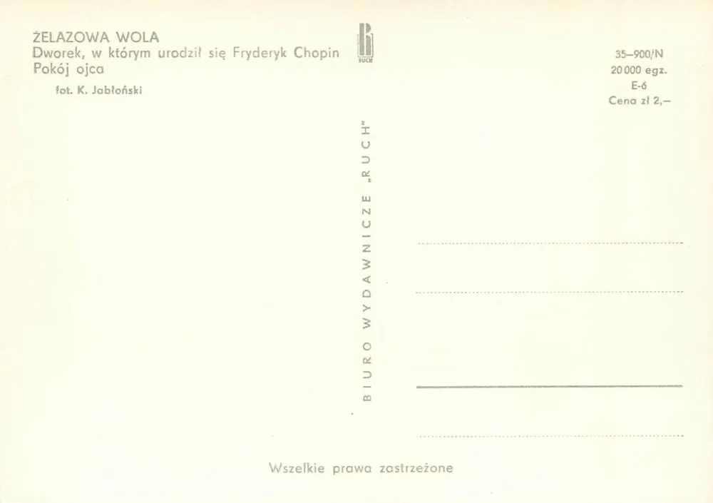 Żelazowa Wola — Schloss, wo Chopin geboren wurde — BIURO WYDAWNICZE "RUCH" - Rückseite