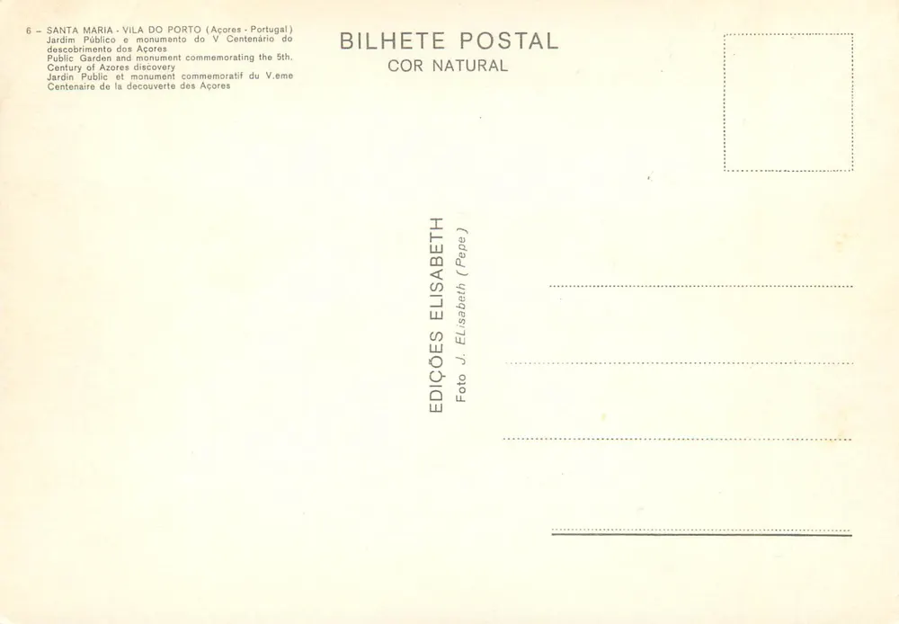 Santa Maria - Vila do Porto (Açores) — Ogrodnik publiczny i pomnik komemoracyjny pięciusetnej rocznicy odkrycia Azorów — Éditions Elisabeth - Rewers