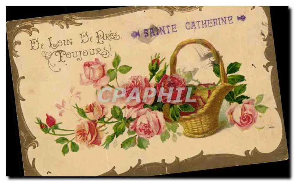 Sainte Catherine — Rosen und Korb — K. F. Éditeurs, Paris, Serie 1.793 - Vorderseite