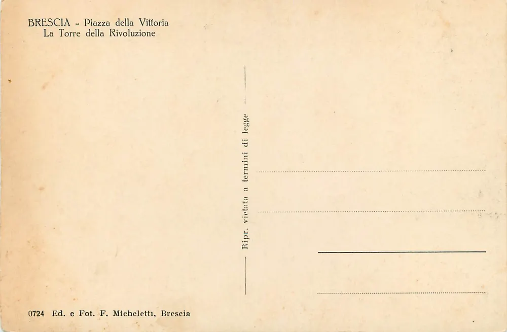 Brescia - Piazza della Vittoria — La Torre della Rivoluzione — Ed. e Fot. F. Micheletti, n° 0724 - Rückseite