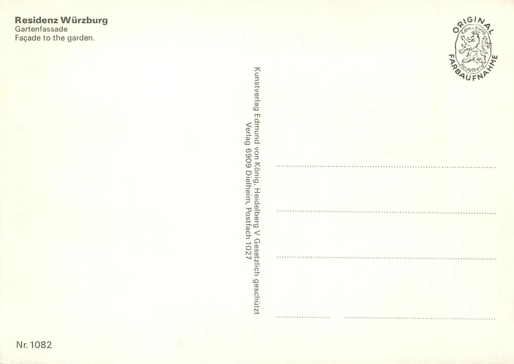 Residenz Würzburg — Fachada para o jardim. — Kunstverlag Edm. von König, Heidelberg, Nr. 1082 - Verso