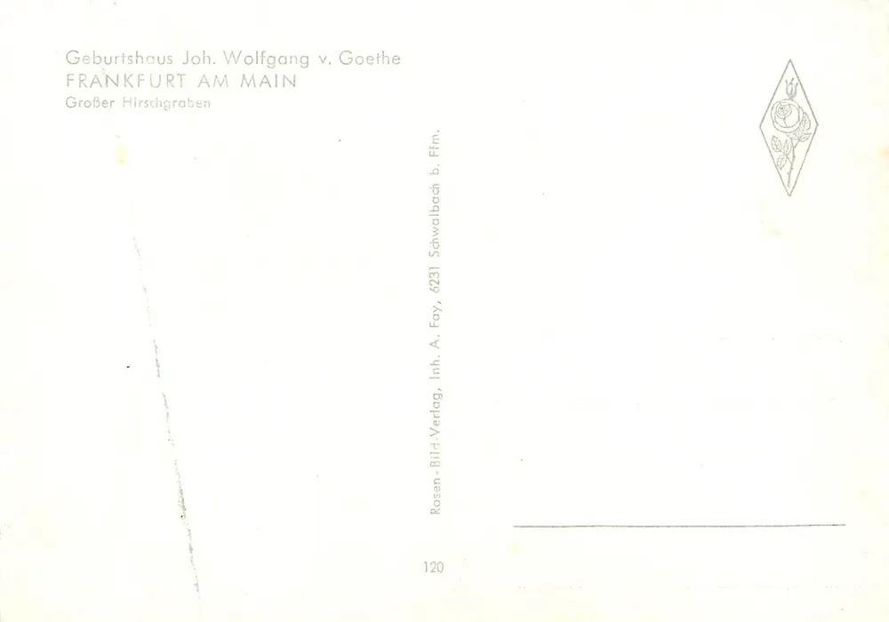 Frankfurt / Main, Goethe-Haus — Geboortehuis van Goethe — uitgever A. Fay, n° 120 - Achterkant