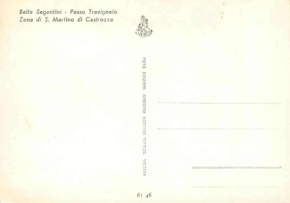 Baita Segantini - Passo Travignolo — Zona di S. Martino di Castrozza — Éditions Ghedina Cortina - Verso