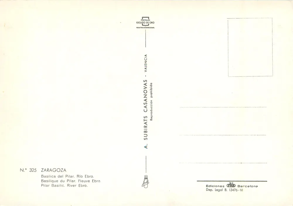 Zaragoza — Basilica del Pilar e fiume Ebro — editore Subirats Casanovas, n° 325 - Verso