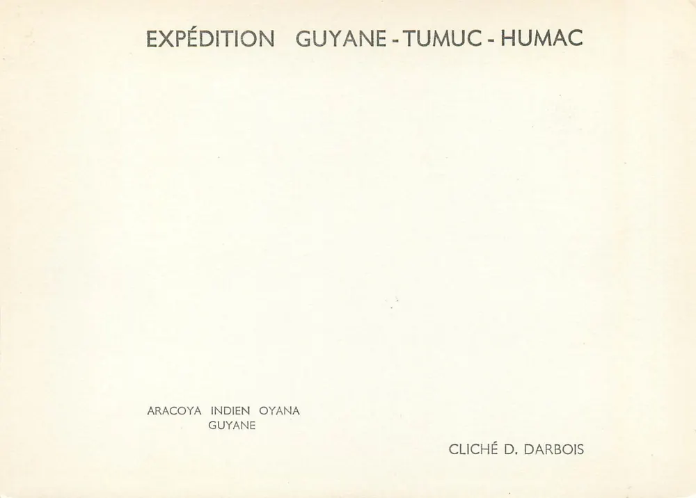 Índia da Guiana — Expedição Guiana-Tumuc-Humac — Cliché D. Darbois - Verso