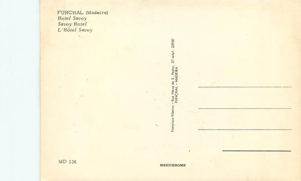 Funchal (Madeira) — Hotel Savoy — editor Mexichrome, n° MD 336 - Verso