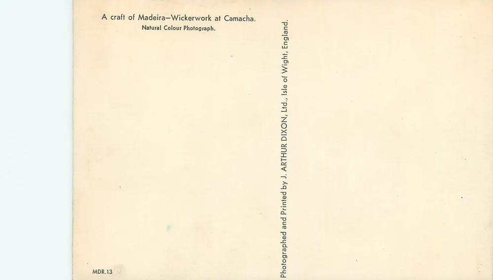 Artisanat de la Madeira — Tressage de wicker à Camacha — J. Arthur Dixon, Ltd. - Verso