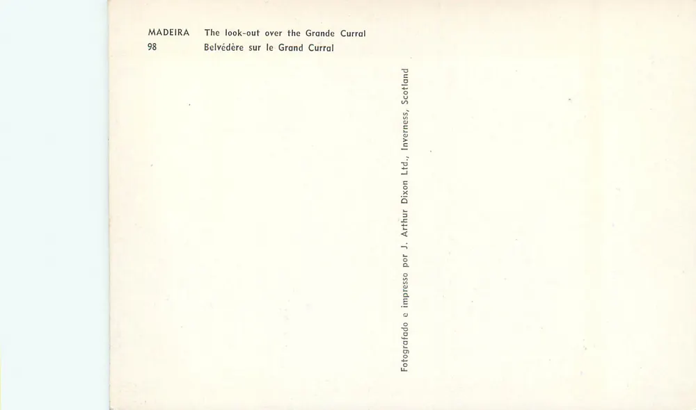 Madeira — Belvédère sur le Grand Curral — Arthur Dixon Ltd. - Verso