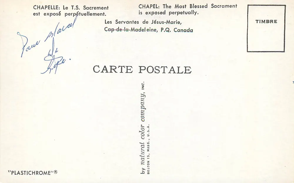 Innenansicht einer Kapelle — Die Dienstboten Jesu-Maria, Cap-de-la-Madeleine, P.Q. — veröffentlicht von CARTE POSTALE, Inc. - Rückseite