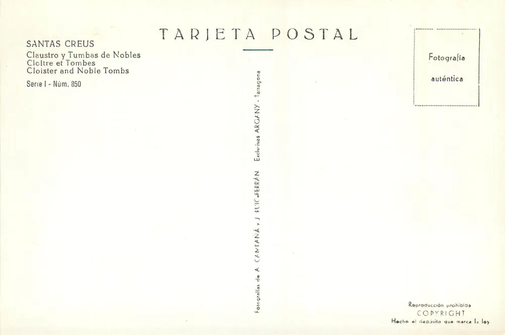 Santas Creus — Claustro e Tumbas Nobres — Editor A. Cantaná & J. Flic-Ferrán, Série I, N° 850 - Verso