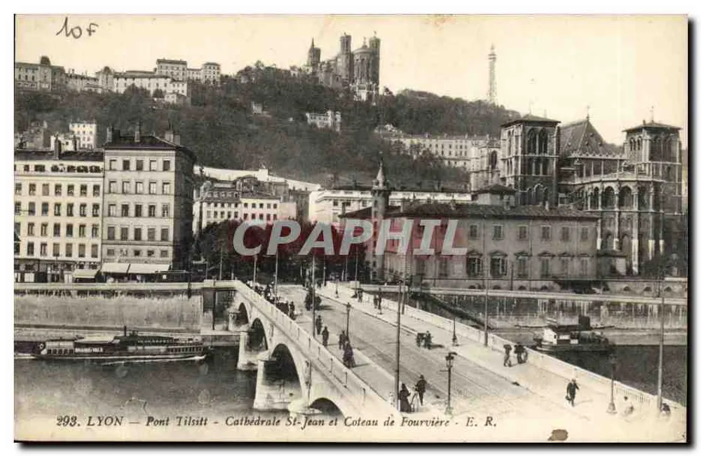 LYON — Pont Tilsitt — Kathedrale St-Jean und Fourvière-Hügel — E. R. - Vorderseite