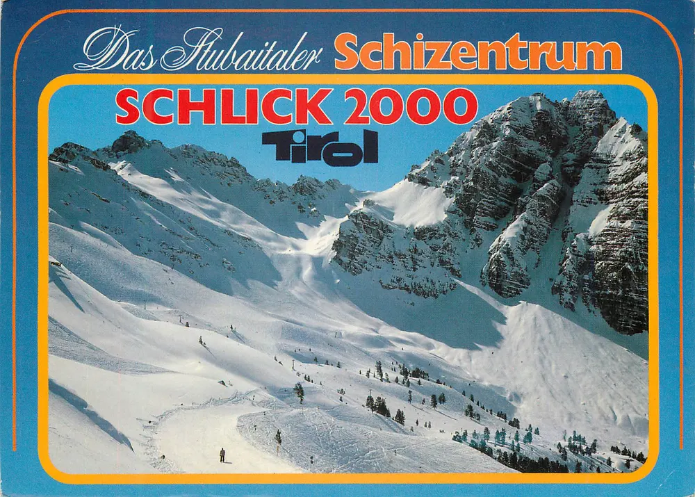 Schllick 2000 — Schizentrum — Fulpmes, Áustria - Frente