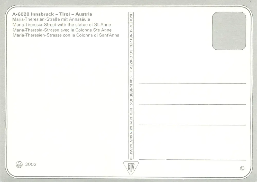 Innsbruck – Tirol – Autriche — Maria-Theresien-Straße avec la Colonne de Sainte-Anne — éditeur Tiroler Kunstverlag ChizziAU - Verso