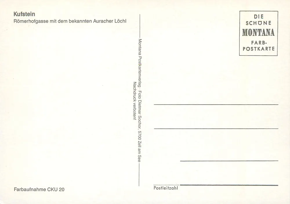 Kufstein — Römerhofgasse mit dem berühmten Auracher Löchl — Montana Postkartenverlag - Rückseite