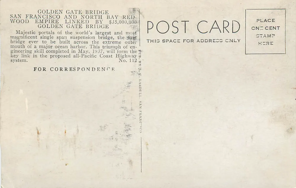 Golden Gate Bridge — San Francisco et Baie de San Francisco — éditeur J.C. Lardell, n° 112 - Verso