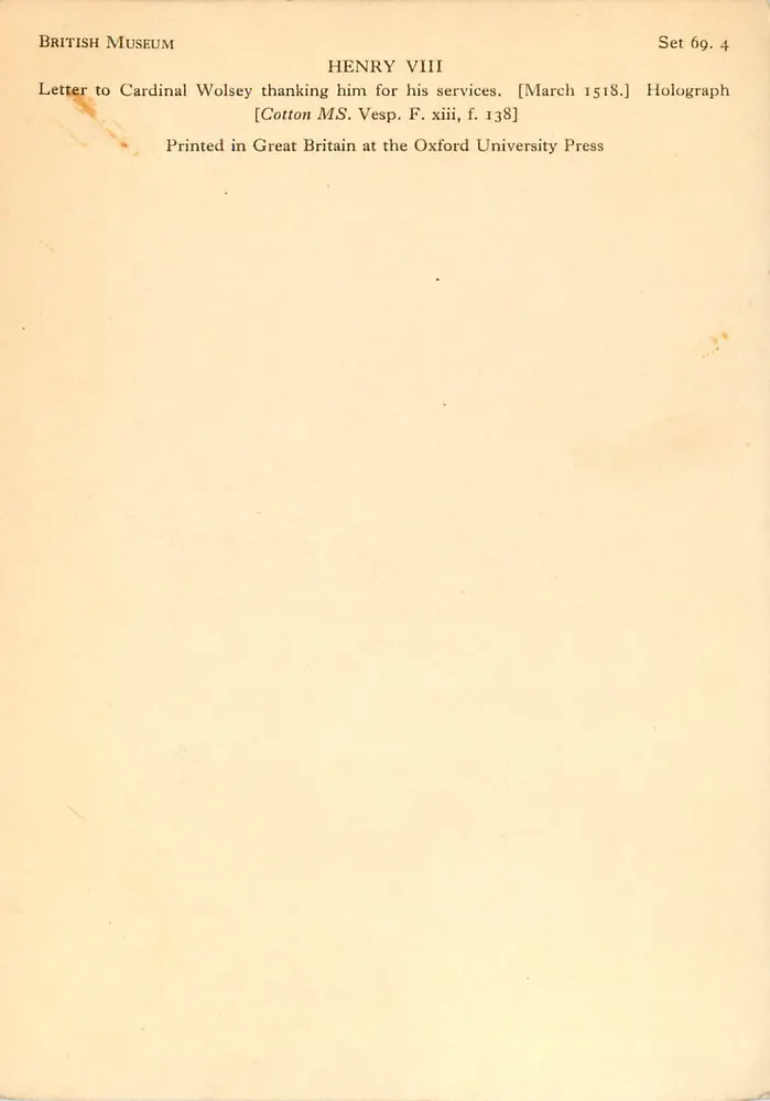 Brief von Heinrich VIII an Wolsey — März 1518 — Handschrift — Cotton MS. Vesp. F. xiii, f. 138 - Rückseite