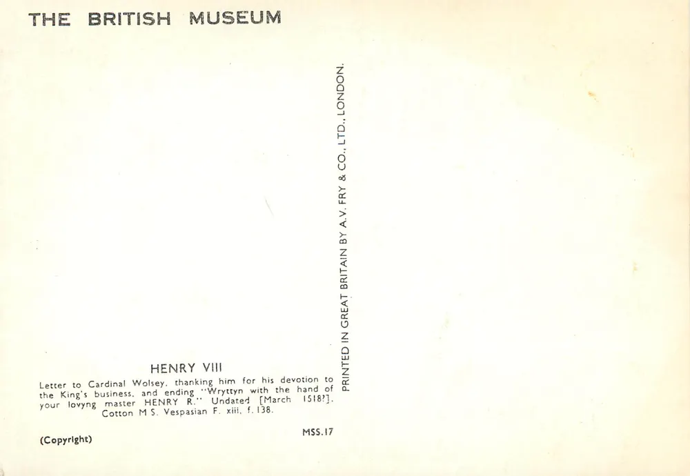 Henry VIII — Brief an Wolsey — British Museum - Rückseite