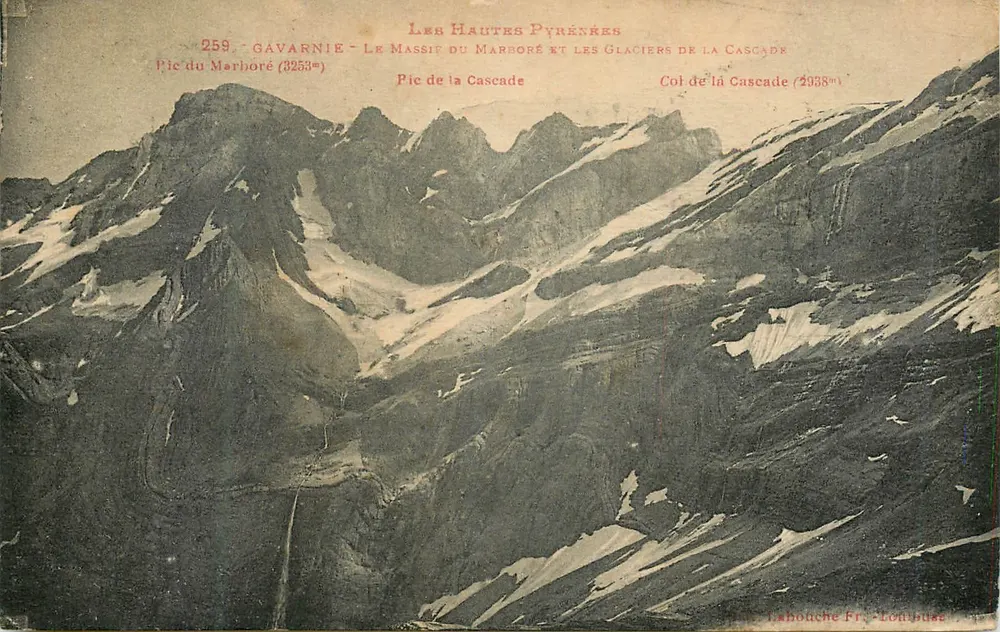Gavarnie - Le Massif du Marboré et les Glaciers de la Cascade — Lahouche Fr. - Lonhousse - Recto