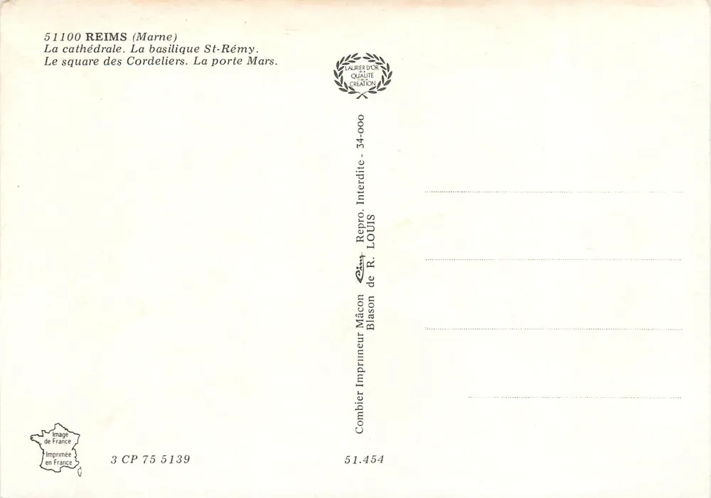 Reims — Cathédrale, Basilique Saint-Rémy, Square des Cordeliers, Porte Mars — Repro de R. Louis - Verso