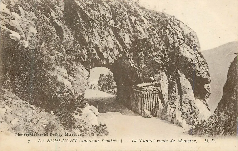 La Schlucht (ancienne frontière) — Le Tunnel route de Munster — Phototype Daniel Delboy, Mirecourt, n°7 - Vorderseite