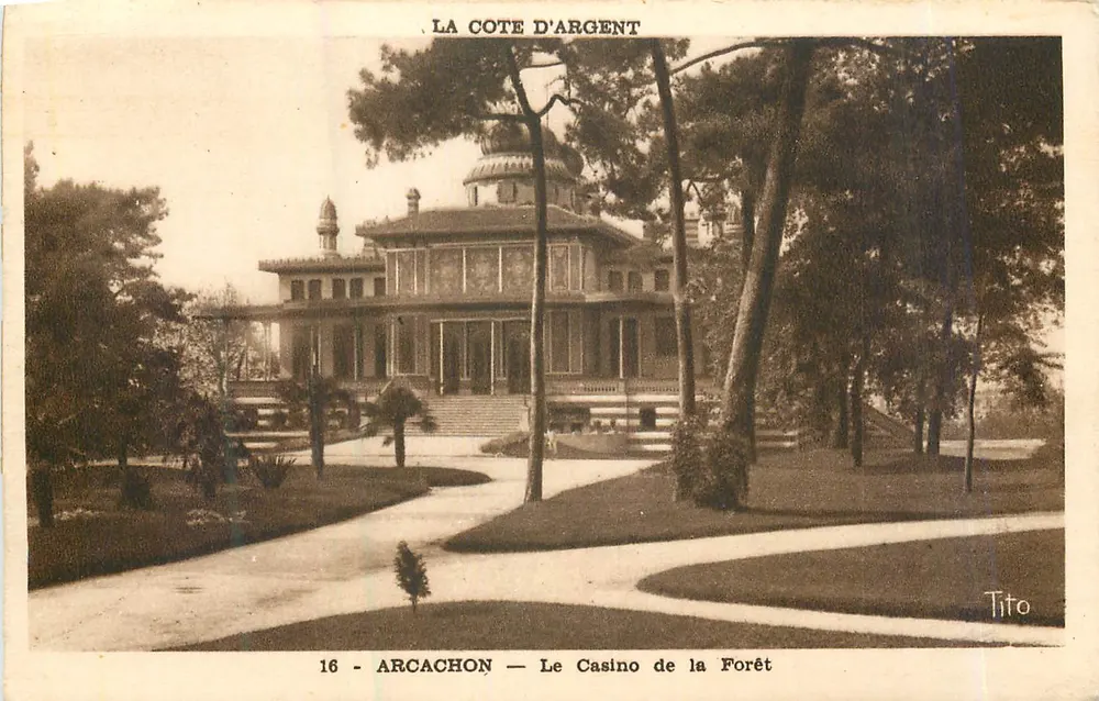 Arcachon — O Casino da Floresta — Tito - Frente