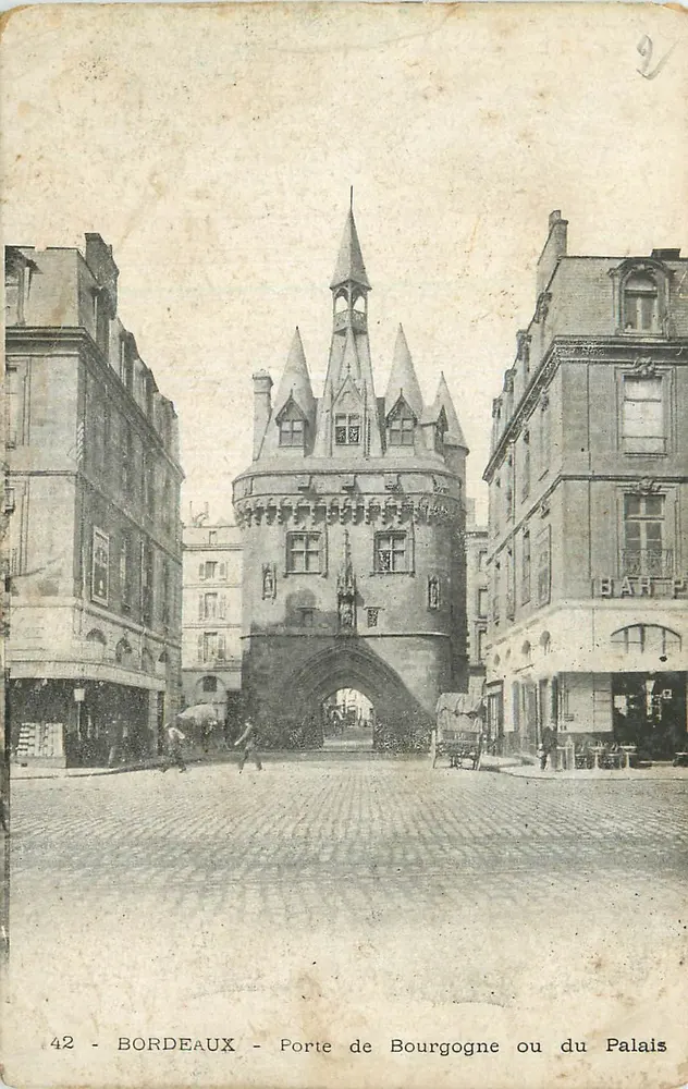 Bordeaux - Porte de Bourgogne ou du Palais — éditeur inconnu, n° 42 - Recto