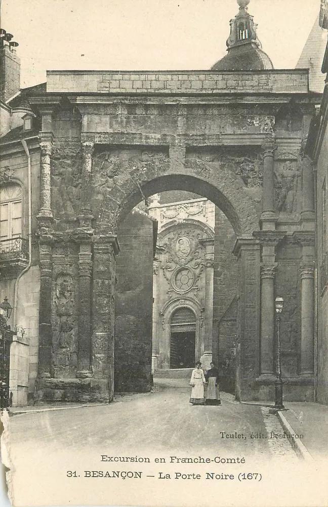 Besançon — A Porta Negra — Teulet, editor Besançon (n° 167) - Frente