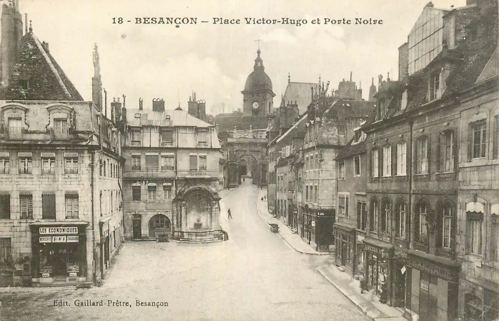 Besançon — Place Victor-Hugo und Porte Noire — Edit. Gaillard-Prêtre, Besançon - Vorderseite