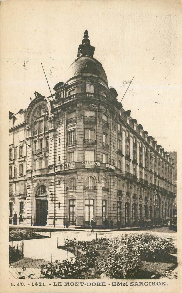 O Mont-Dore - Hotel Sarciron — G. d'O. - 1421 - Frente